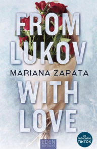 Title: From Lukov, with love, Author: Mariana Zapata