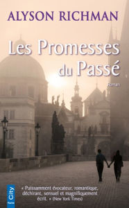 Title: Les Promesses du Passé, Author: Alyson Richman