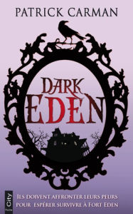 Title: Dark Eden, Author: Patrick Carman