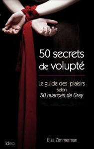 Title: 50 Secrets de Volupté, Author: Olga Zimmermann