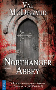 Title: Northanger Abbey, Author: Val McDermid