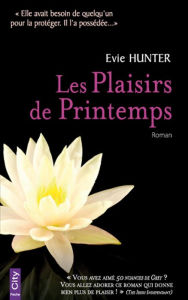 Title: Les Plaisirs de Printemps, Author: Evie Hunter