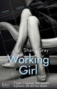 Title: Working girl, Author: Shana Gray