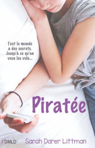 Title: Piratée, Author: Sarah Darer Littman