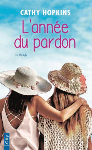 Title: L'année du pardon, Author: Cathy Hopkins