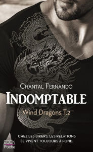 Title: Indomptable: Wind Dragons T.2, Author: Chantal Fernando