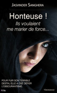 Title: Honteuse ! Ils voulaient me marier de force, Author: Ryan Winfield