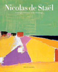 Free download of books for ipad Nicolas de Stael: Catalogue Raisonne of the Paintings by Nicolas de Stael, Andre Chastel, Anne de Stael, Marie du Bouchet, Eliza Rathbone English version