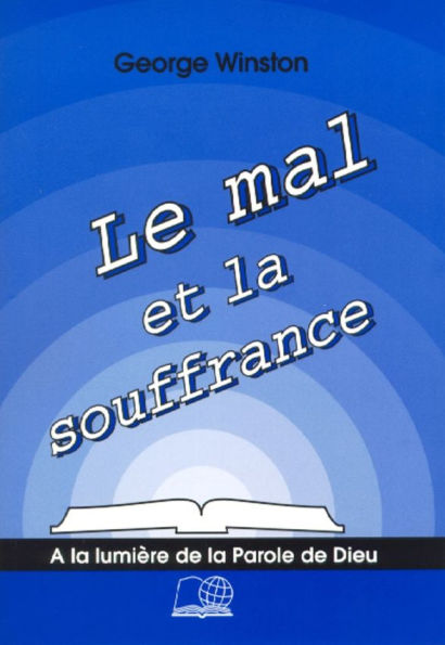 Le mal et la souffrance