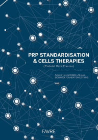 Title: PRP standardisation & cells therapies, Author: Collectif