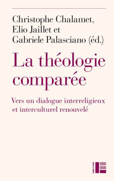 La théologie comparée: Vers un dialogue interreligieux et interculturel renouvelé ?