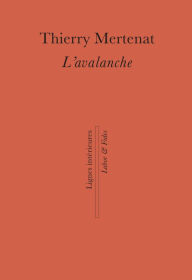 Title: L'avalanche, Author: Thierry Mertenat