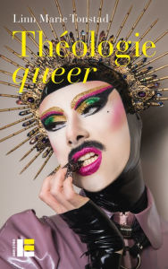 Title: Théologie queer, Author: Linn Marie Tonstad