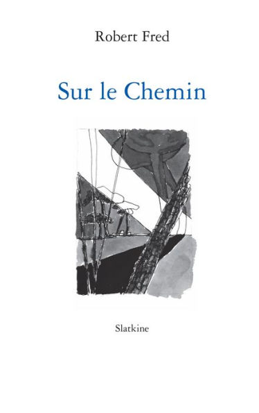 Sur le Chemin: Poésie illustrée