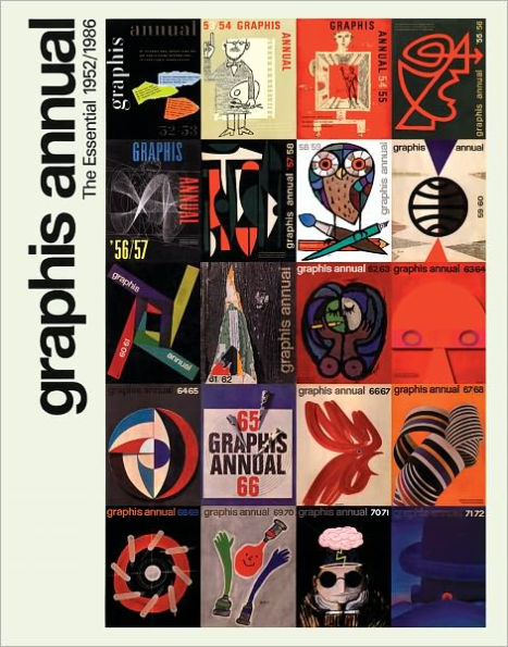 Graphis Annual: The Essential 1952-1986