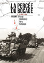 La Percée du Bocage: Volume 3