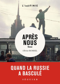 Title: Après nous, Author: Olivier Bomsel