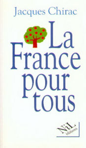 Title: La France pour tous, Author: Jacques Chirac