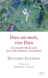 Title: Dieu est mort, vive Dieu, Author: Richard Kearney