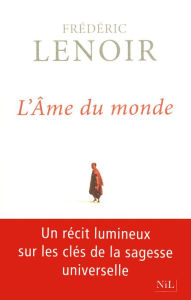 Title: L'Âme du monde, Author: Frédéric Lenoir