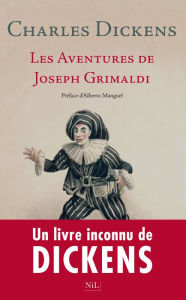 Title: Les aventures de Joseph Grimaldi, Author: Charles Dickens