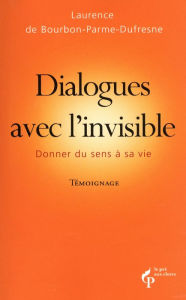 Title: Dialogues avec l'invisible, Author: Collectif