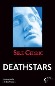 Title: Deathstars, Author: SIRE CEDRIC