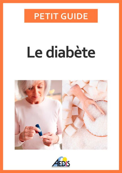 Le diabète: Adopter le bon régime alimentaire pour affronter cette maladie