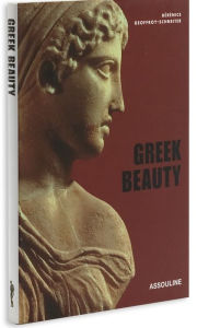 Title: Greek Beauty, Author: Berenice Geoffroy-Schneiter