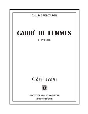 Carrï¿½ de femmes