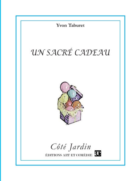Un sacrï¿½ cadeau