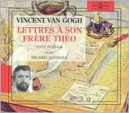 Title: Vincent Van Gogh: Lettres ¿¿ Son Fr¿¿re Th¿¿o [Audio Book], Artist: Michael Lonsdale