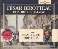 Title: Cesar Birotteau-Version Abregee, Artist: Jean Claude Dreyfus