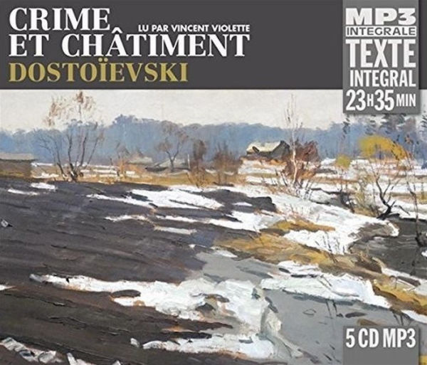 Crime et Chatiment, Lu Par Vincent Violette