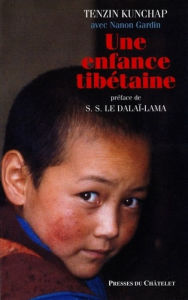 Title: Une enfance tibétaine, Author: Tenzin Kunchap