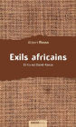 Exils africains: Et il y eut David-Kanza