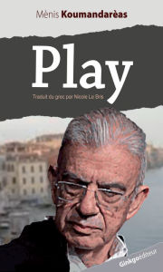 Title: Play, Author: Ménis Koumandarèas