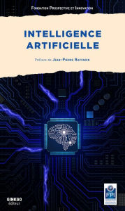 Title: Intelligence artificielle: Essai de science cognitive, Author: Fondation Prospective et Innovation