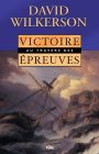 Victoire au travers des épreuves