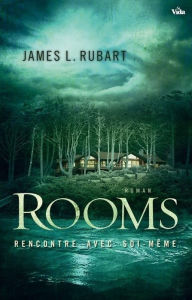 Title: Rooms: Rencontre avec soi-même, Author: James Rubart