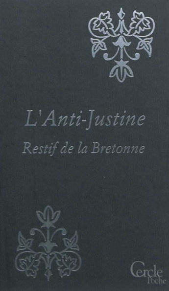 Cercle Poche n°149 L'Anti-Justine ou Les Délices de l'Amour