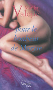 Title: Cercle Poche n°151 Pour le bonheur de Maryse, Author: Marylin Valojie