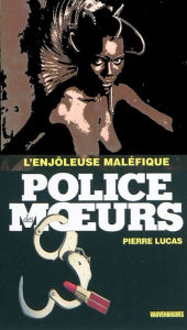 Title: Police des moeurs n°209 L'enjoleuse maléfique, Author: Pierre Lucas