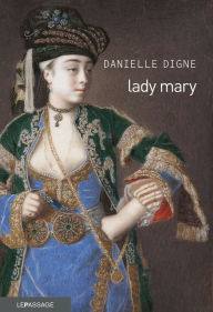 Title: Lady mary, Author: Danielle Digne