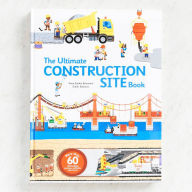 Title: The Ultimate Construction Site Book, Author: Anne-Sophie Baumann