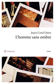 Title: L'homme sans ombre, Author: Joyce Carol Oates