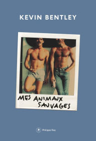 Title: Mes animaux sauvages, Author: Kevin Bentley