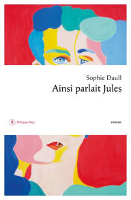 Title: Ainsi parlait Jules, Author: Sophie Daull