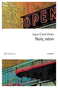 Title: Nuit, néon, Author: Joyce Carol Oates