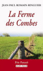 La Ferme des Combes: Un roman de terroir bouleversant
